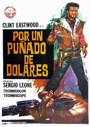 Por um Punhado de Dólares : Poster
