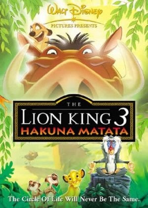 O Rei Leão 3: Hakuna Matata : Poster