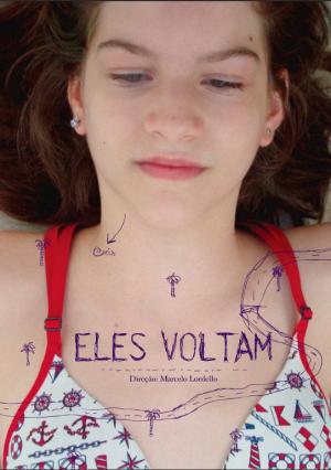 Eles Voltam : Poster