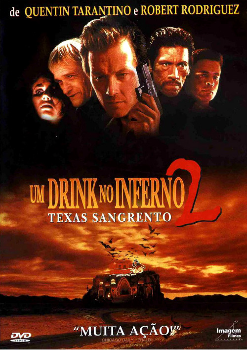 Um Drink no Inferno 2 - Texas Sangrento : Poster