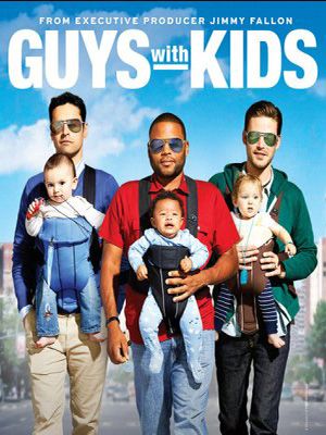 Guys With Kids : Poster