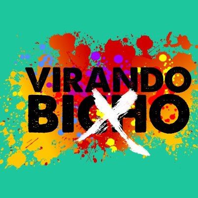 Virando Bicho : Poster