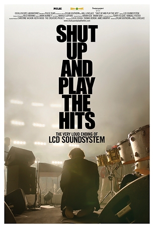 Shut Up And Play The Hits - O Último Show do LCD Soundsystem : Poster