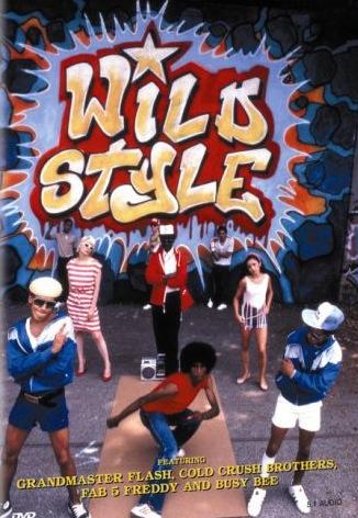 Hip Hop: Wild Style : Poster