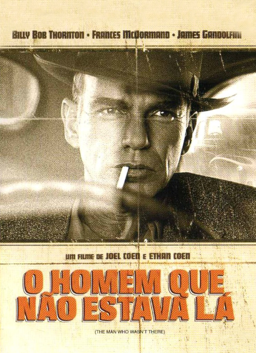 O Homem Que Não Estava Lá : Poster