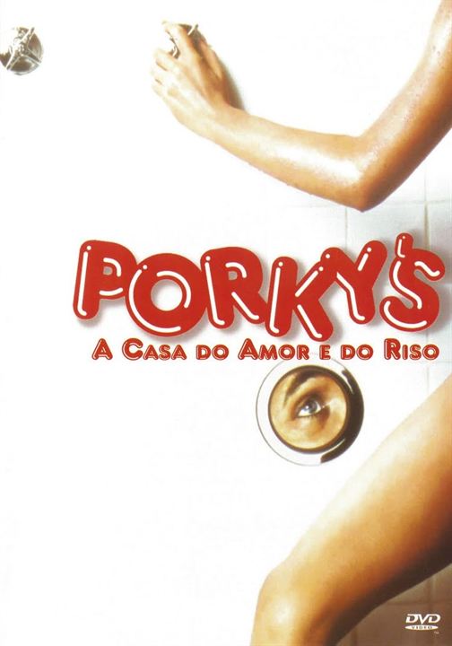 Porky's - A Casa do Amor e do Riso : Poster