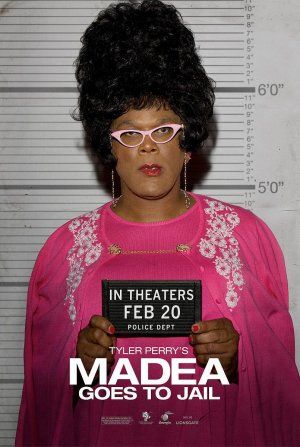 Madea Goes to Jail : Poster