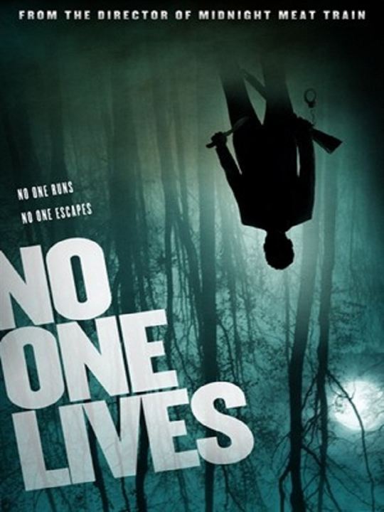 No One Lives : Poster