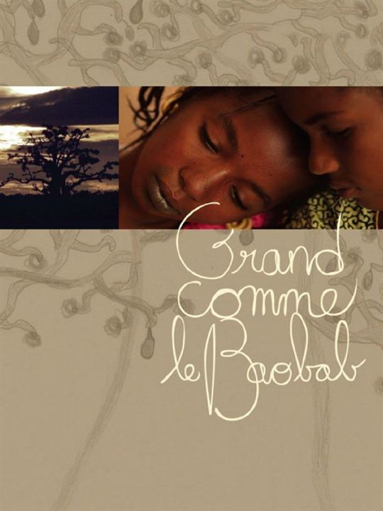 Grand comme le Baobab : Poster