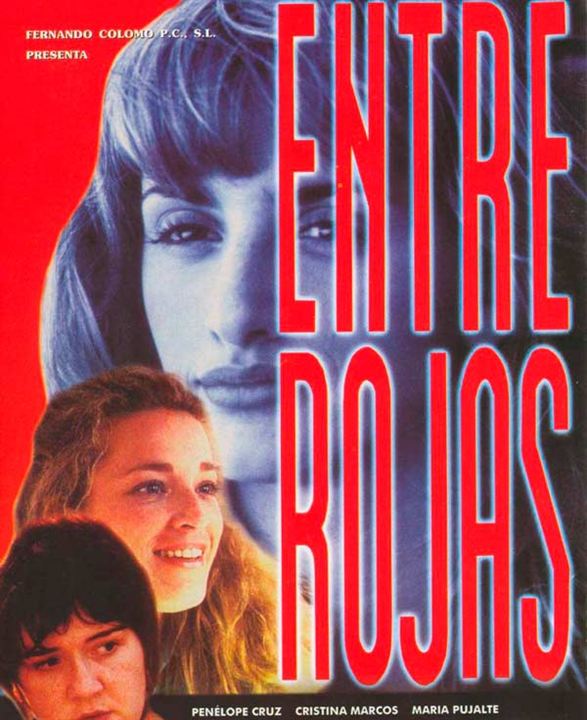 Entre Rojas : Poster
