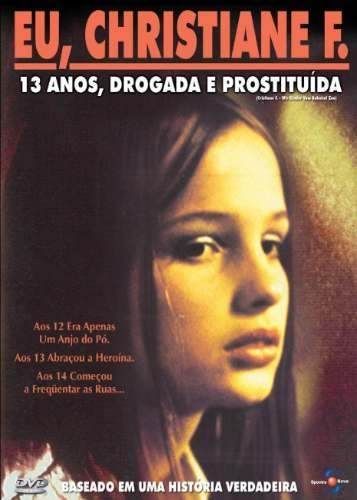 Eu, Christiane F., 13 Anos, Drogada e Prostituída : Poster
