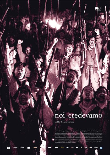 Noi Credevamo : Poster