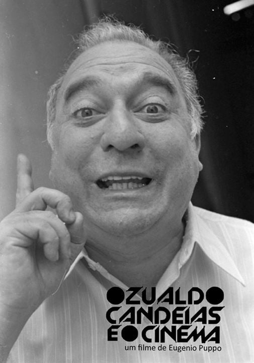 Ozualdo Candeias e o Cinema : Fotos