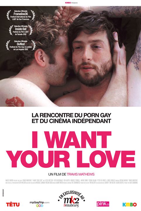 I Want Your Love - Filme 2012 - AdoroCinema