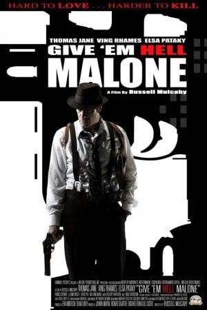 Malone - Puxando o Gatilho : Poster
