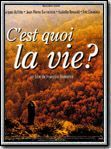 C'est quoi la vie? : Poster