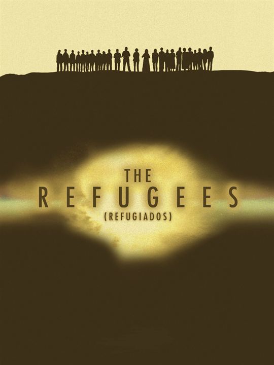 The Refugees : Poster