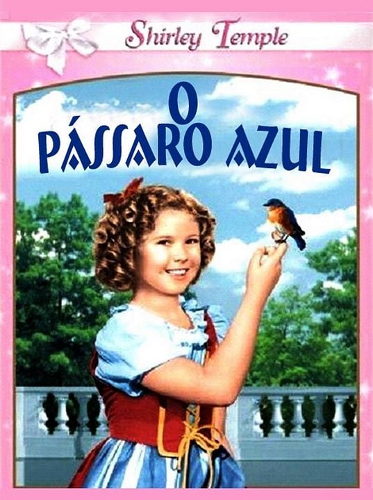 O Pássaro Azul : Poster