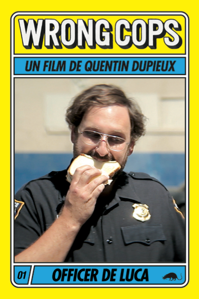 Wrong Cops - Os Maus Policiais : Revista Eric Wareheim