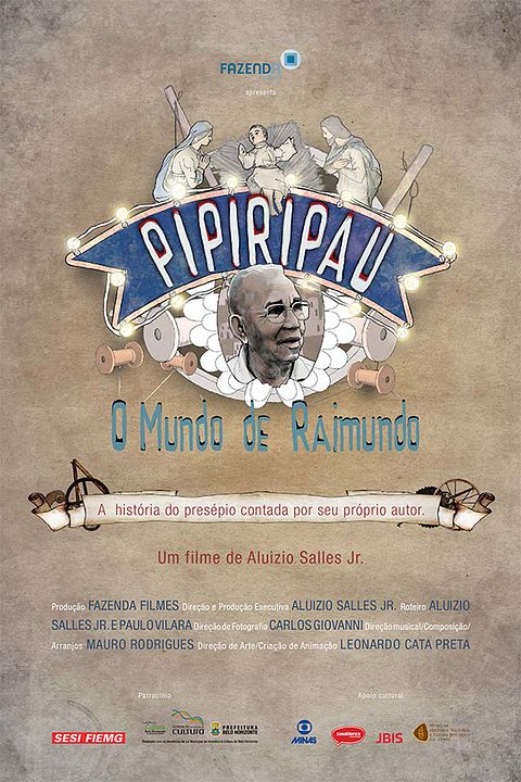 Pipiripau, o Mundo de Raimundo : Poster