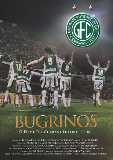 Bugrinos - O Filme do Guarani Futebol Clube : Poster