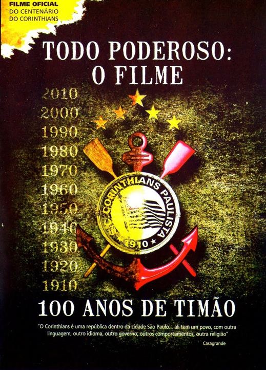 Todo Poderoso: O Filme - 100 Anos de Timão : Poster