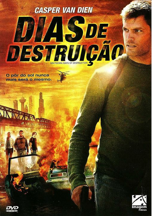 Dias de Destruição : Poster