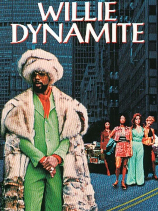 Willie Dynamite : Poster