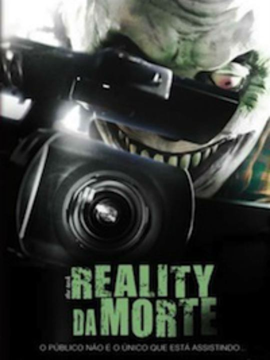 Reality da Morte : Poster