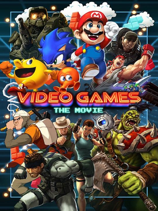 Video Games: The Movie : Poster