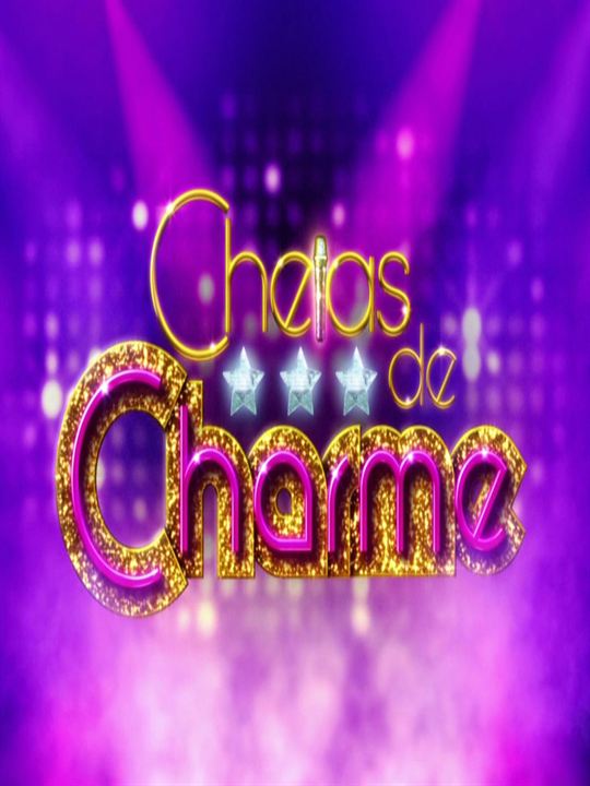 Cheias De Charme : Poster