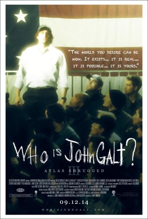 Atlas Shrugged III: Who is John Galt? : Poster