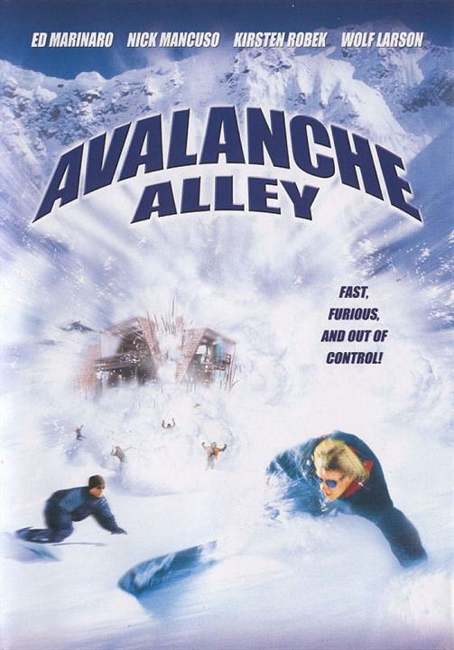 A Fúria da Avalanche : Poster