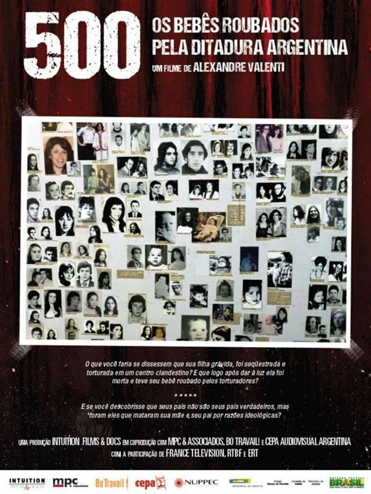 500 - Os bebês roubados pela Ditadura Argentina : Poster