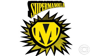 Supermanoela : Poster