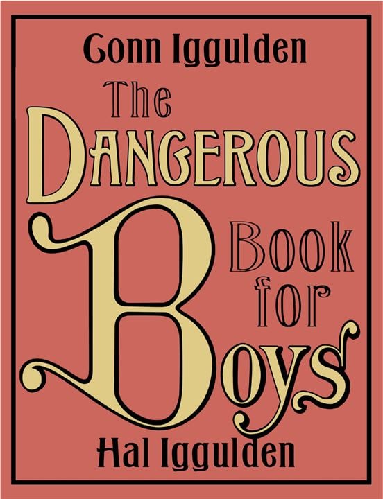 The Dangerous Book for Boys : Poster