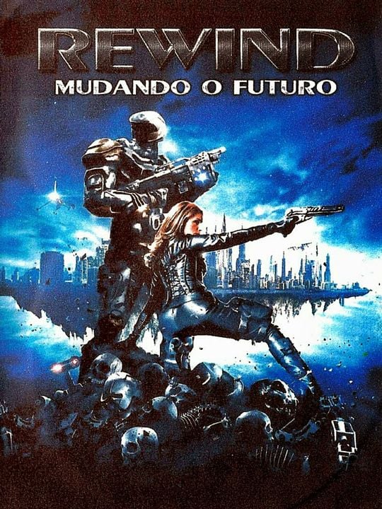 Rewind - Mudando o Futuro : Poster