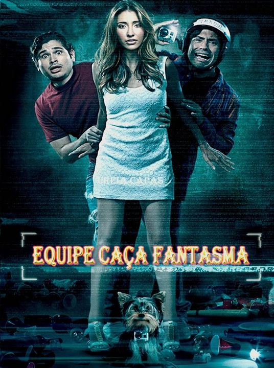 Equipe Caça Fantasma : Poster
