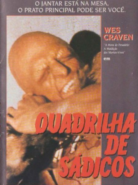 Quadrilha de Sádicos : Poster