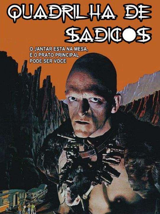 Quadrilha de Sádicos : Poster