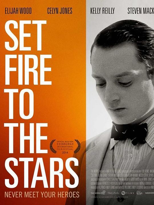 Set Fire to the Stars : Poster