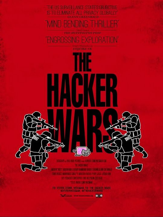 The Hacker Wars : Poster