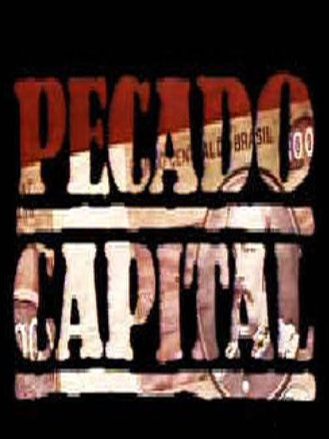 Pecado Capital : Poster