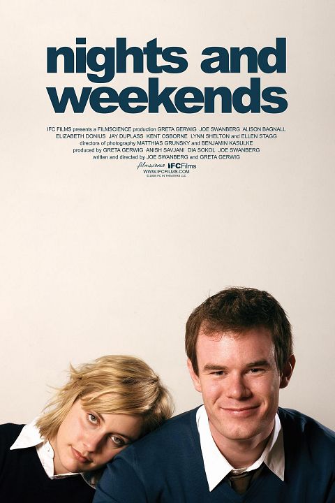 Nights And Weekends : Poster