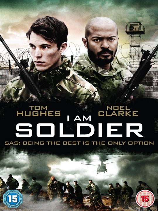 I Am Soldier : Poster
