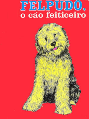 Felpudo, O Cão Feiticeiro : Poster