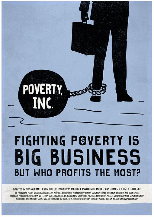 Poverty, Inc. : Poster