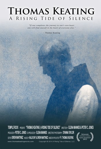 Thomas Keating: A Rising Tide of Silence : Poster