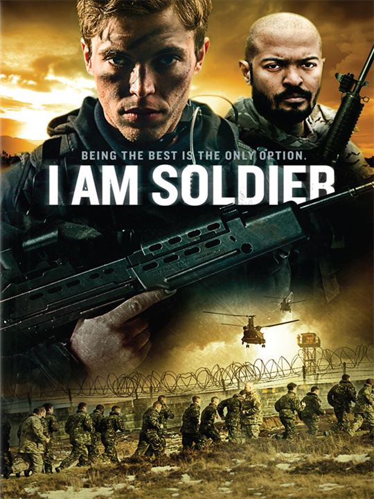 I Am Soldier : Poster