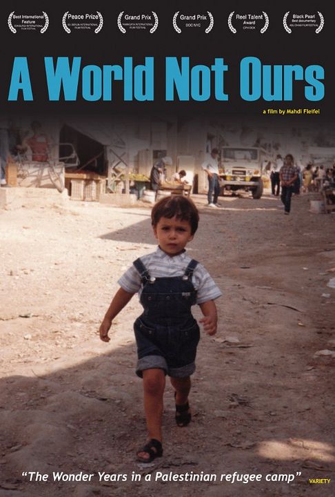A World Not Ours : Poster